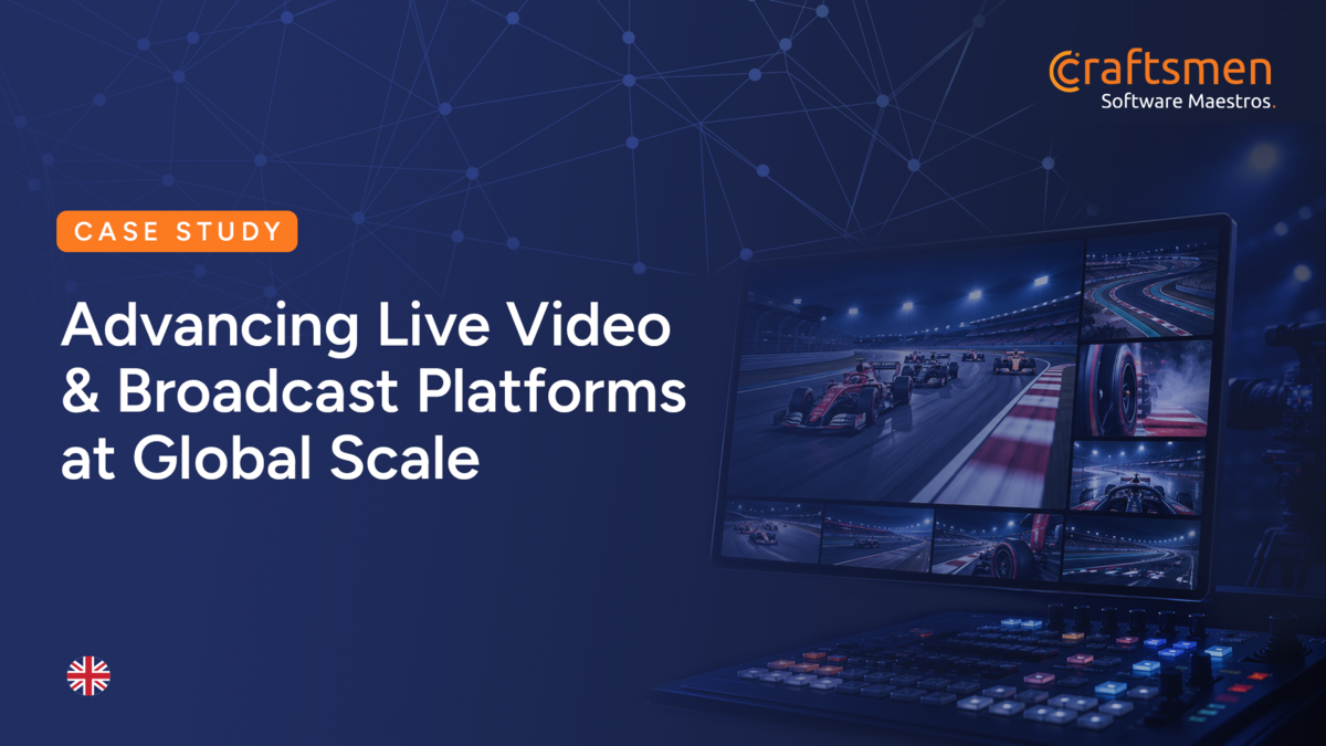 Advancing Live Video & Broadcast Platforms at Global Scale