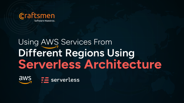 Using AWS Services from different regions using Serverless Architecture