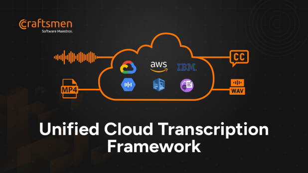 Unified Cloud Transcription Framework
