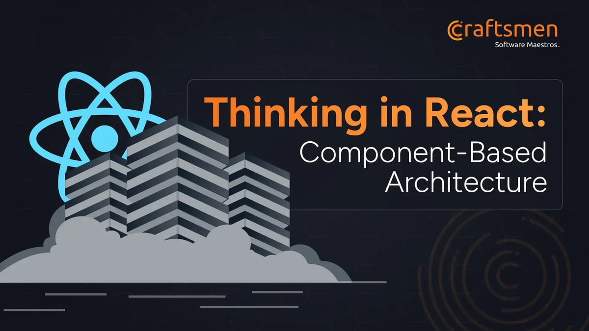Thinking in React: Component-Based Architecture