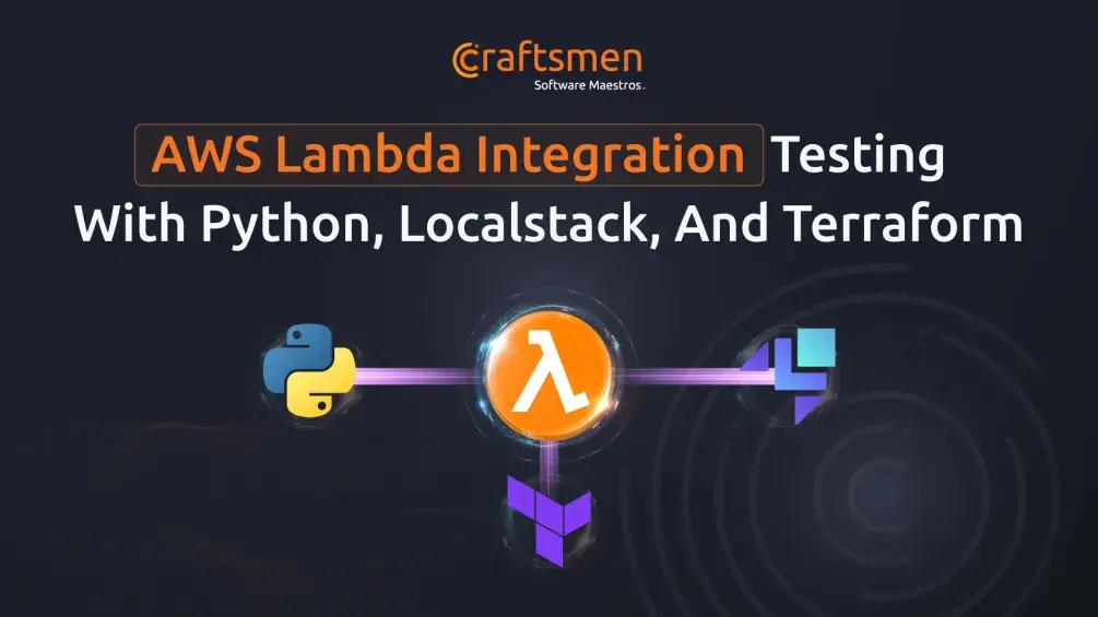 AWS Lambda integration testing with Python, Localstack, and Terraform
